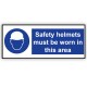 Safety Helmets Must Be Worn In This Area 