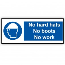 No Hard Hat No Boots No Work