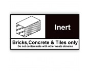 Inert Rigid Material Sign