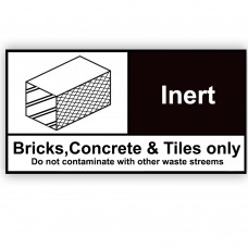 Inert Rigid Material Sign