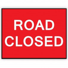 Road Closed Plate 1050mm x 750mm