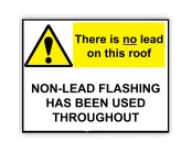 No Lead On Roof Rigid Material Sign